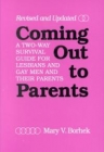 Coming Out to Parents: A Two-Way Survival Guide for Lesbians and Gay Men and Their Parents 상품 이미지