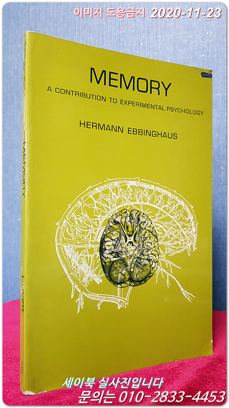 Memory: A Contribution to Experimental Psychology. Hermann Ebbinghaus