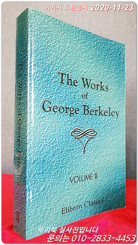 The Works of George Berkeley: Vol. 2 (paperback )
