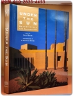 Under the Sun: Desert Architecture and Style /태양아래: 사막의 건축과 양식 상품 이미지