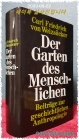 Der Garten des Menschlichen. Beiträge zur geschichtlichen Anthropologie.(인간의 정원 : 역사적 인류학에 대한 기여)1977 상품 이미지