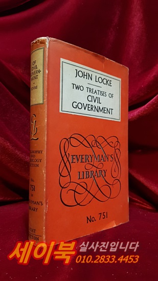 통치론 (An Essay Concerning the True Original, Extent and End of Civil Government) Everyman's Library 751