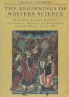 The Beginnings of Western Science: S, and Institutional Context, 600 B.C. to A.D. 1450 서양과학의 시작: S와 제도적 맥락, 기원전 600년에서 서기 1450년까지 상품 이미지