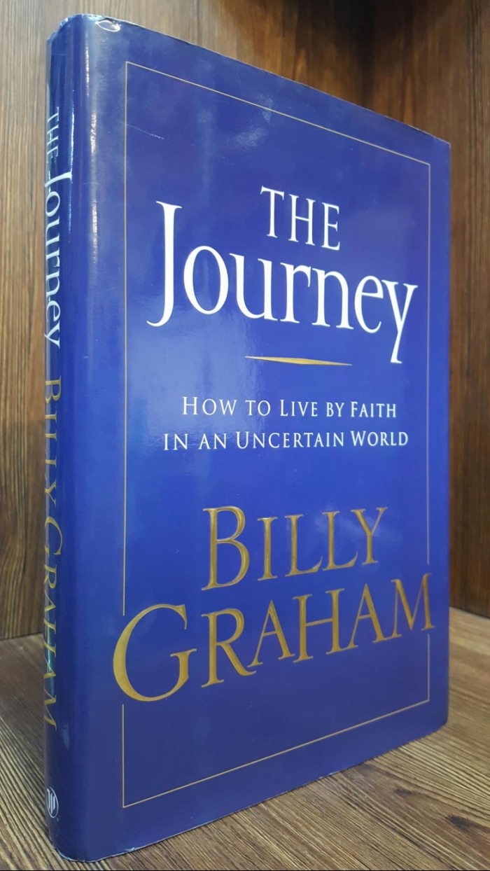 The Journey : Living by Faith in an Uncertain World -Hardcover (번역서: 인생)