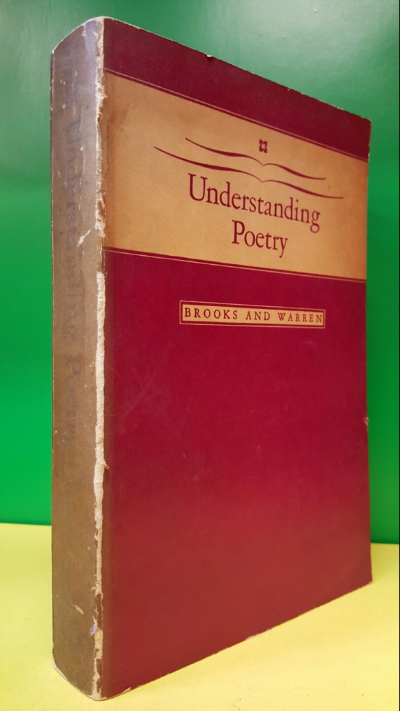 Understanding Poetry, an Anthology for College Students 1959