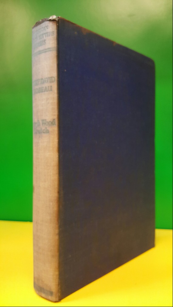 Henry David Thoreau by Joseph Wood Krutch / Hardcover 