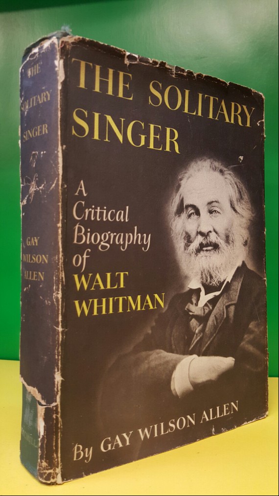 old book) The Solitary Singer:A Critical Biography of Walt Whitman (1955, Hardback) 1st Ed 