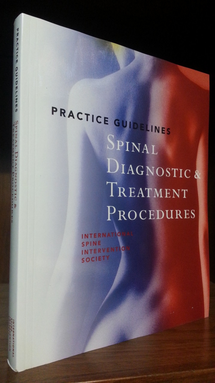 의학원서) Practice Guidelines for Spinal Diagnostic and Treatment Procedures (척추 진단과 치료 절차에 대한 진료 지침)