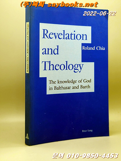 Revelation And Theology : The Knowledge Of God In Balthasar And Barth